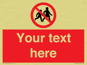 Custom No Children Sign